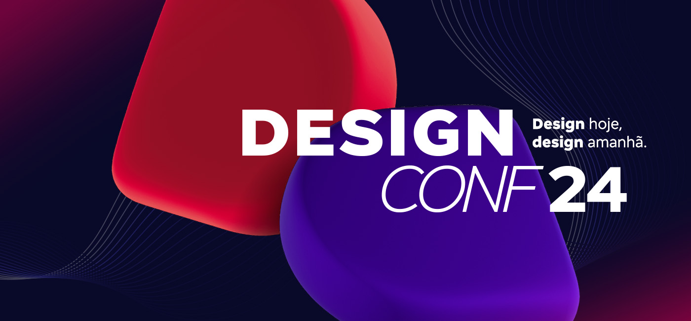 Participe da Design Conf 2024