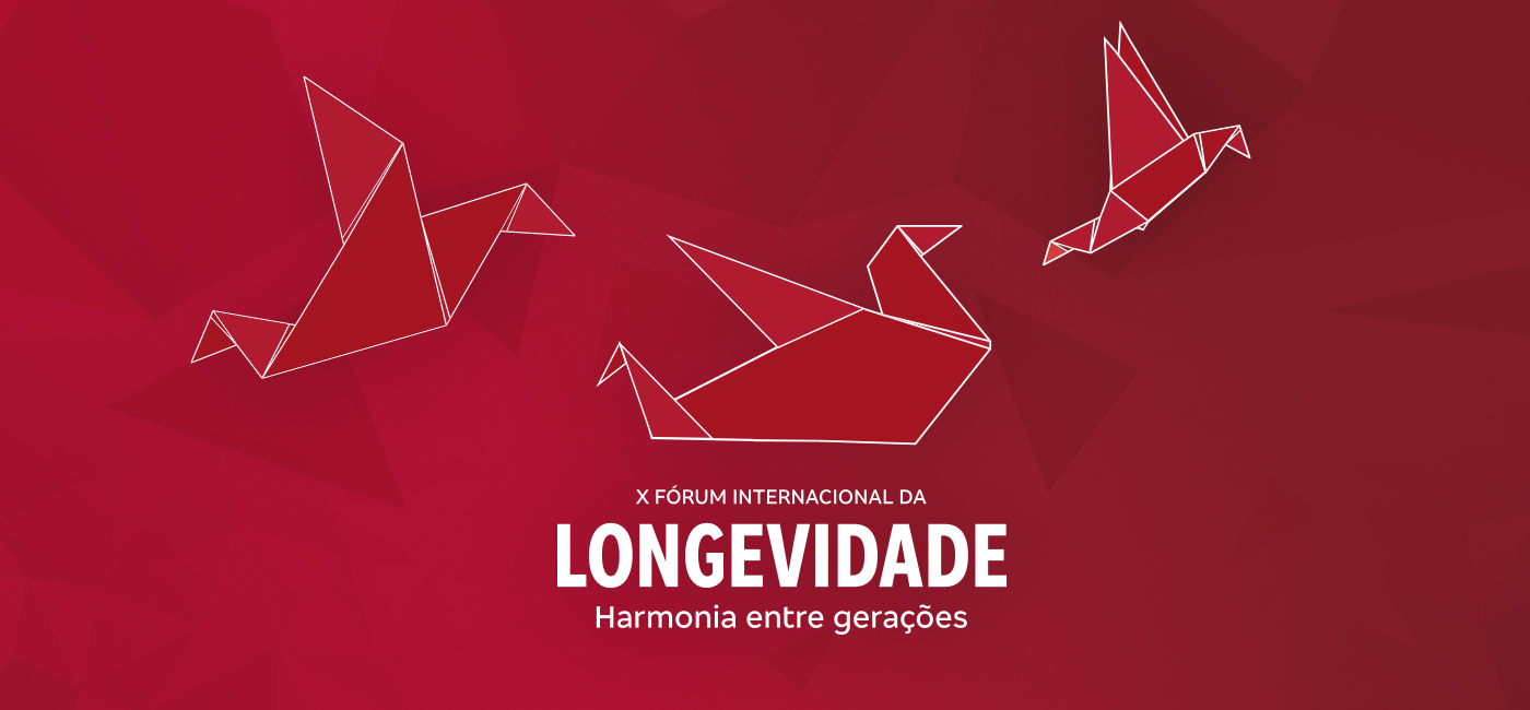 O X Fórum Internacional da Longevidade falará o tema Harmonia entre Gerações